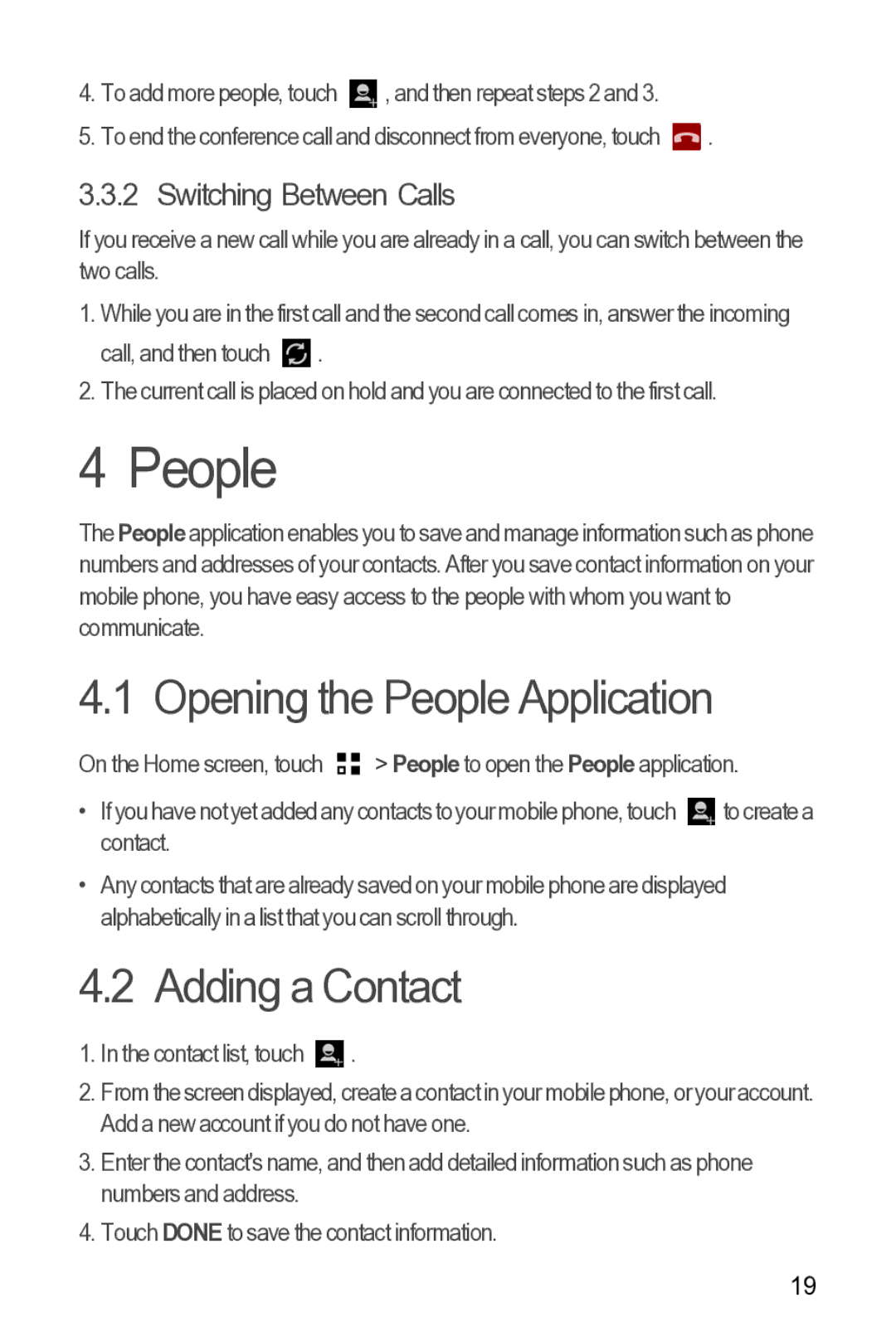 Huawei 616960039235 manual Opening the People Application, Adding a Contact, Switching Between Calls 