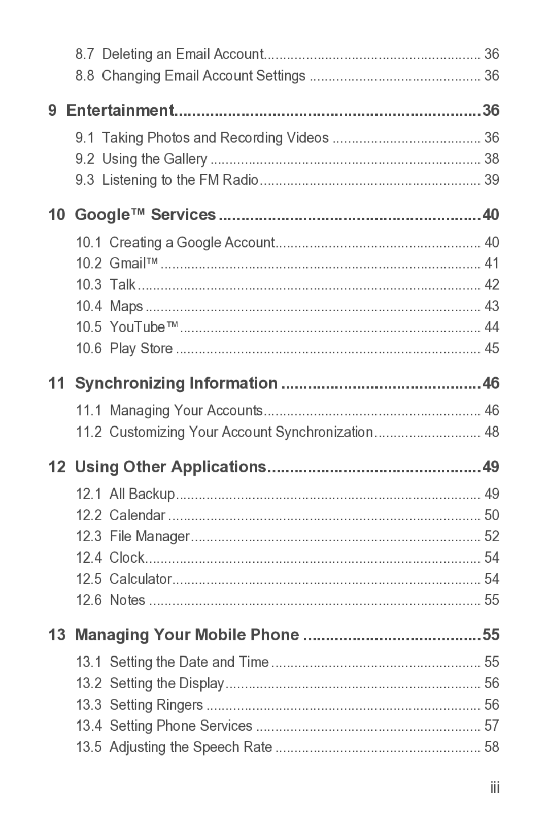 Huawei 616960039235 manual Entertainment, Google Services, Synchronizing Information, Using Other Applications 