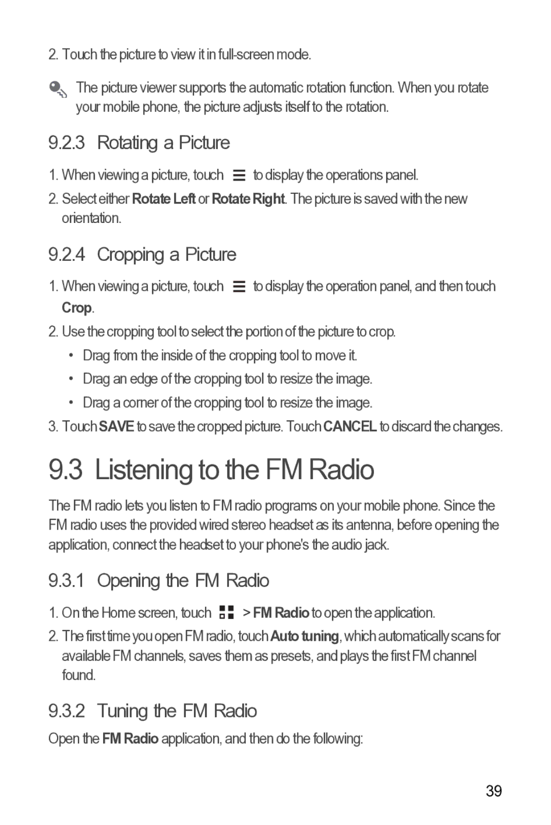 Huawei 616960039235 manual Listening to the FM Radio, Rotating a Picture, Cropping a Picture, Opening the FM Radio 