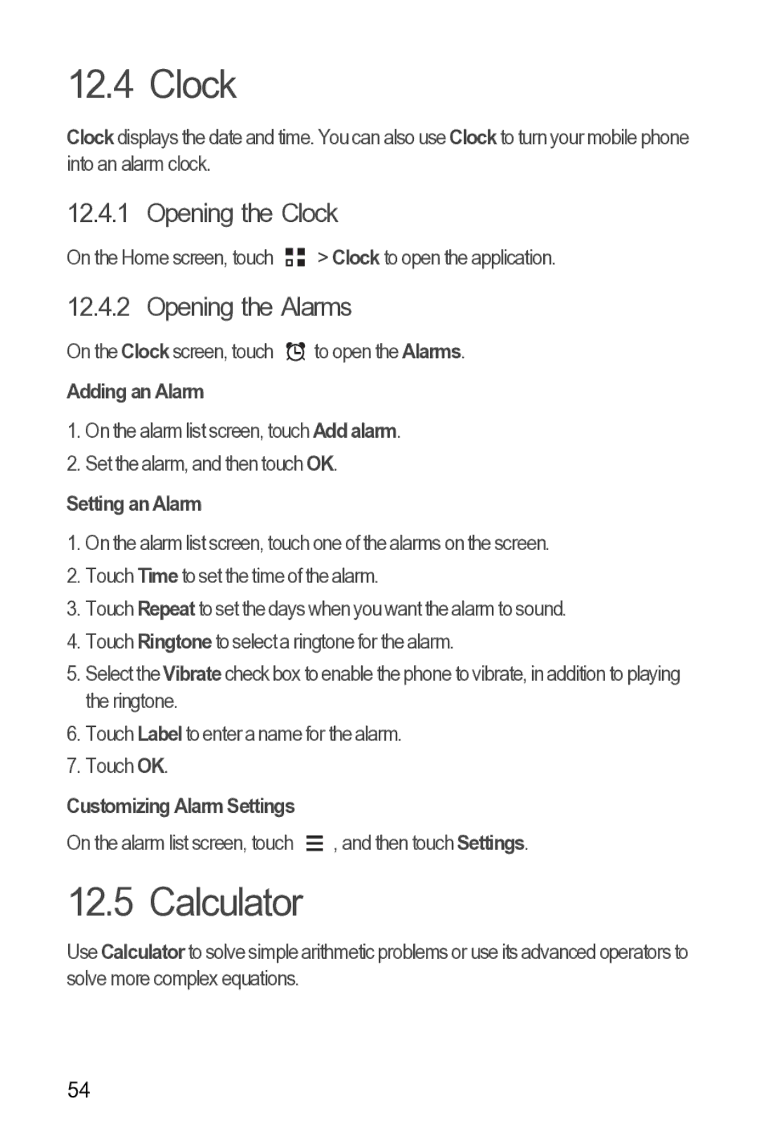 Huawei 616960039235 manual Calculator, Opening the Clock, Opening the Alarms 
