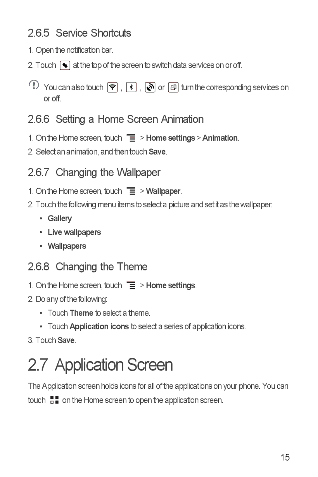 Huawei Ascend Y manual Application Screen, Service Shortcuts, Setting a Home Screen Animation, Changing the Wallpaper 