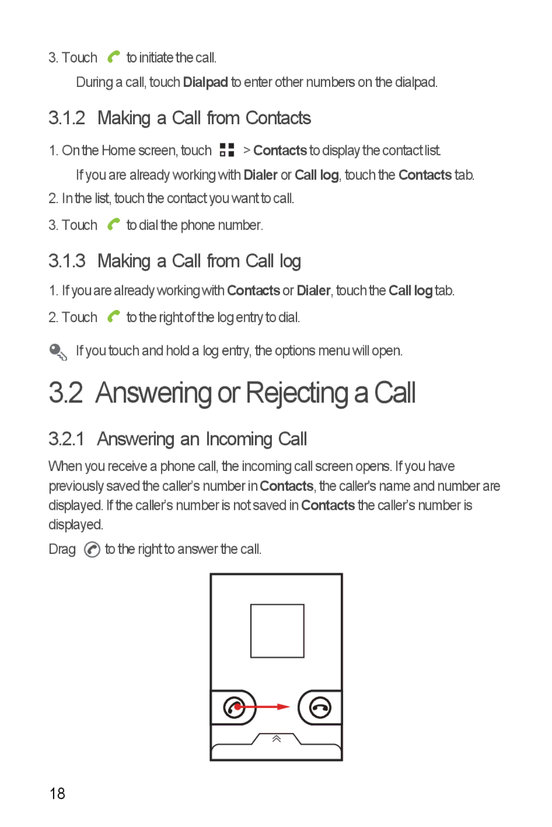 Huawei Ascend Y manual Answering or Rejecting a Call, Making a Call from Contacts, Making a Call from Call log 