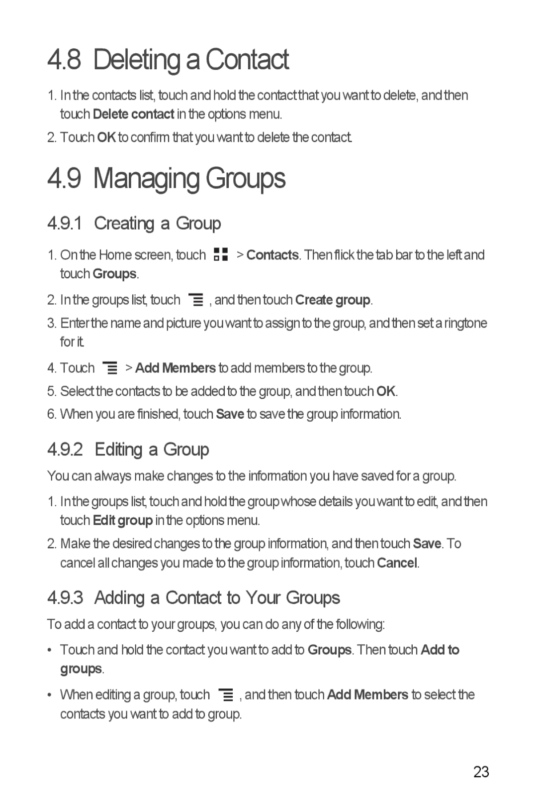 Huawei Ascend Y Deleting a Contact, Managing Groups, Creating a Group, Editing a Group, Adding a Contact to Your Groups 