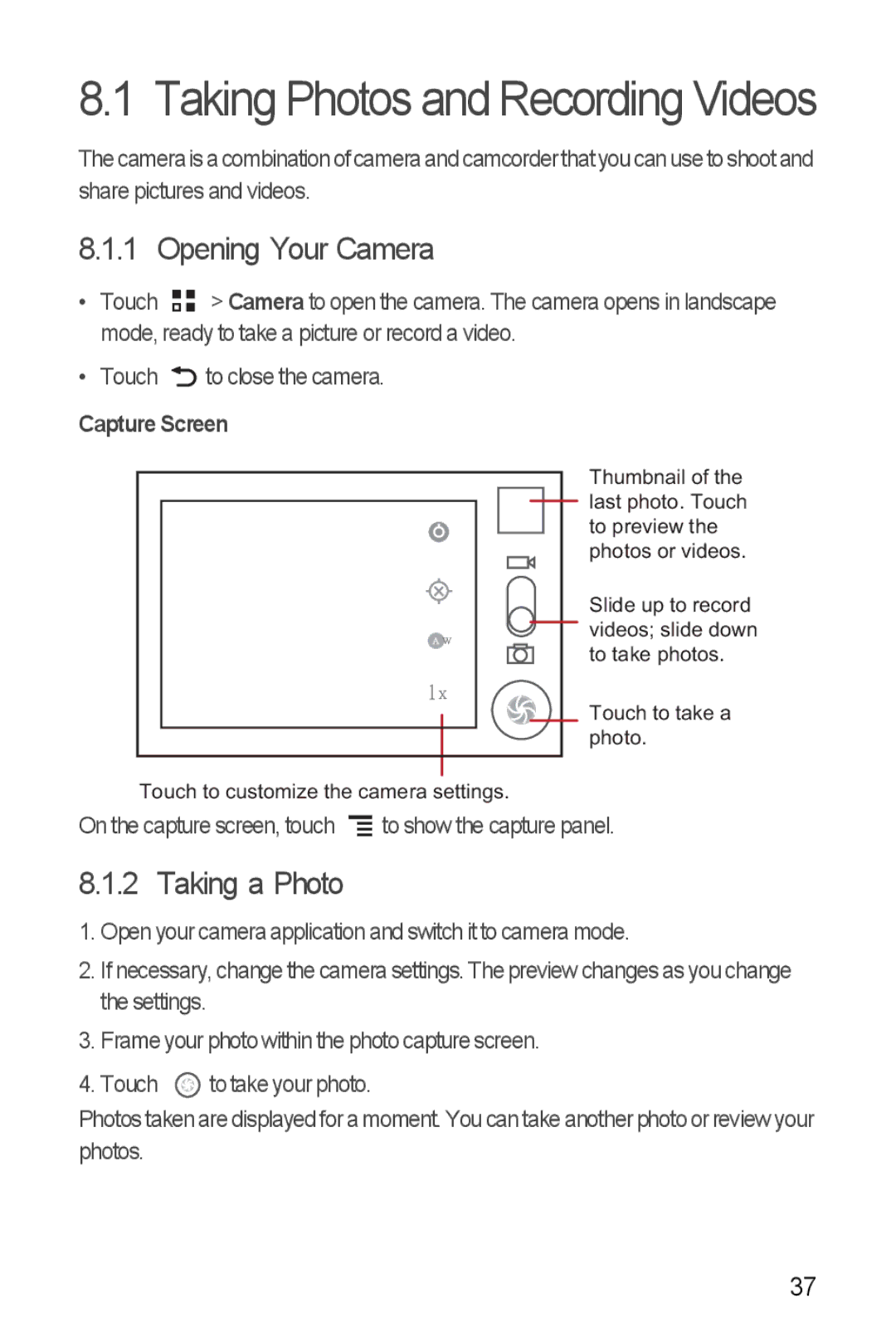 Huawei Ascend Y manual Opening Your Camera, Taking a Photo, Capture Screen 