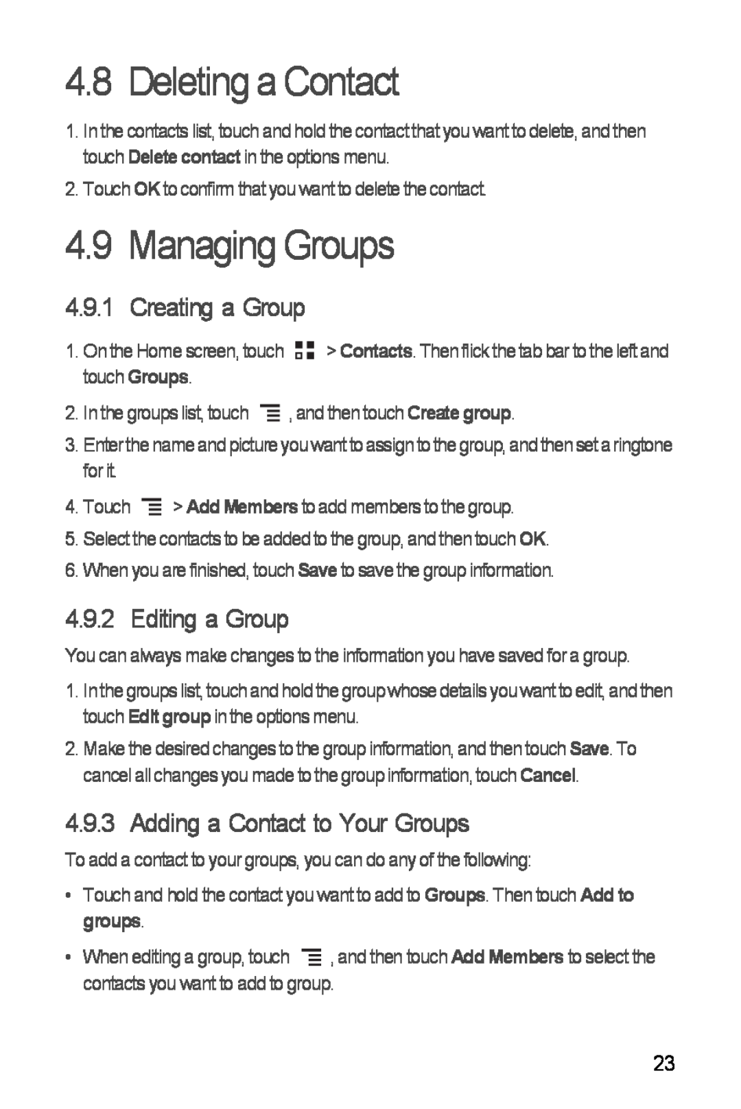 Huawei Ascend Y Deleting a Contact, Managing Groups, Creating a Group, Editing a Group, Adding a Contact to Your Groups 
