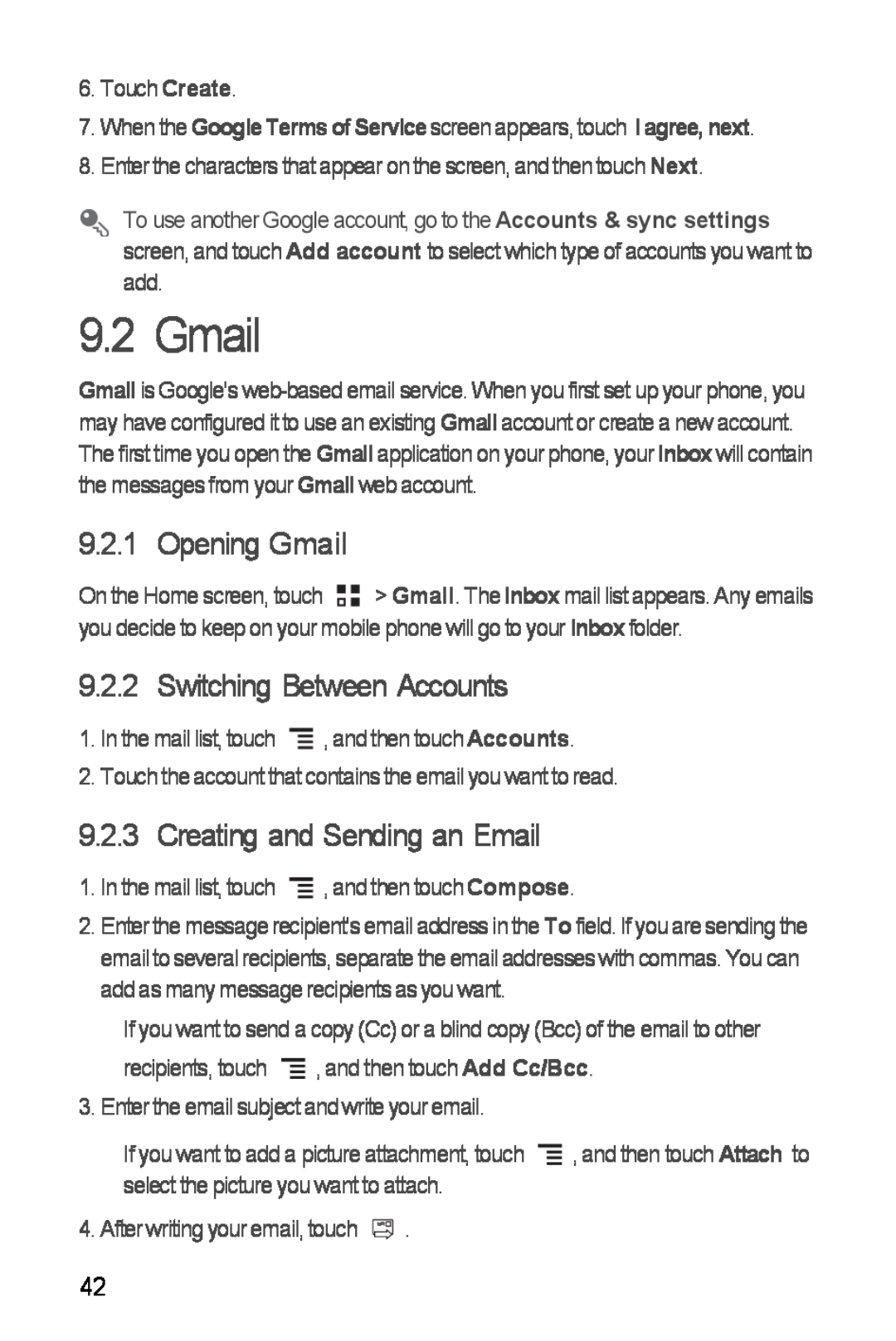 Huawei Ascend Y manual Opening Gmail, Switching Between Accounts, Creating and Sending an Email 