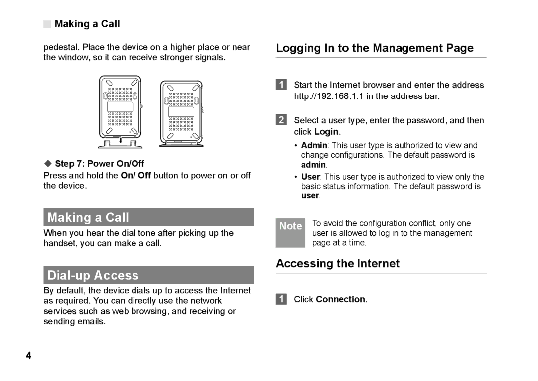 Huawei B260 manual Making a Call, Dial-up Access, Logging In to the Management, Accessing the Internet 