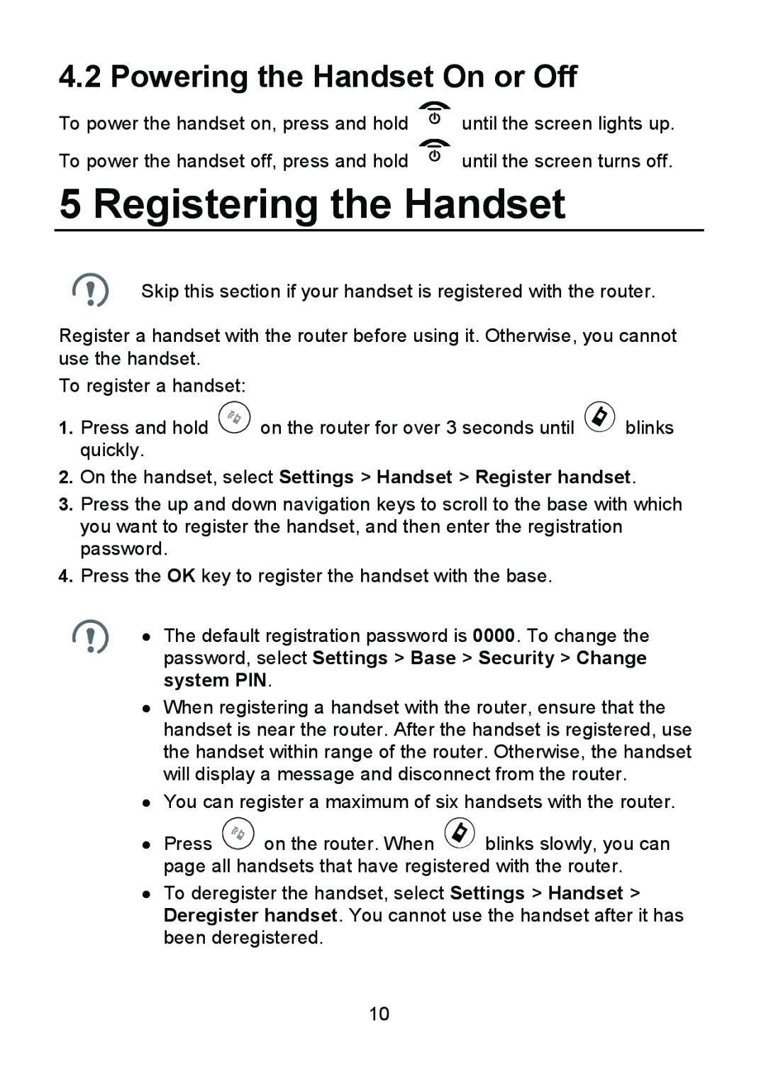 Huawei B686 manual Registering the Handset, Powering the Handset On or Off, To power the handset on, press and hold 