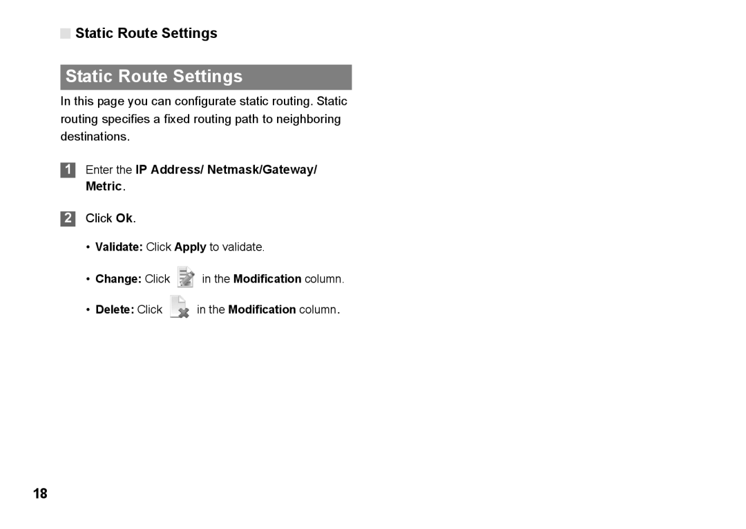 Huawei B970 manual Static Route Settings, Enter the IP Address/ Netmask/Gateway/ Metric 