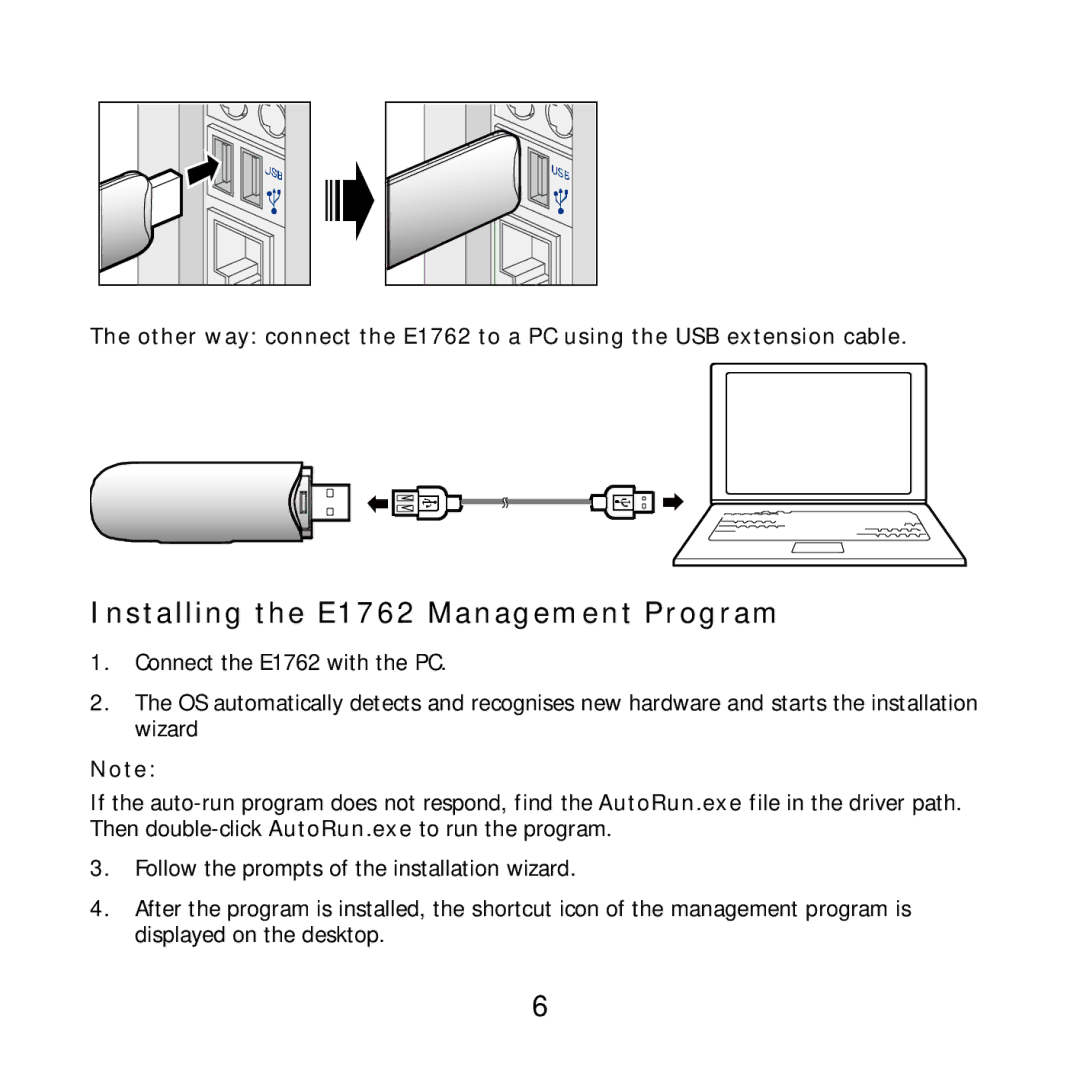 Huawei specifications Installing the E1762 Management Program 