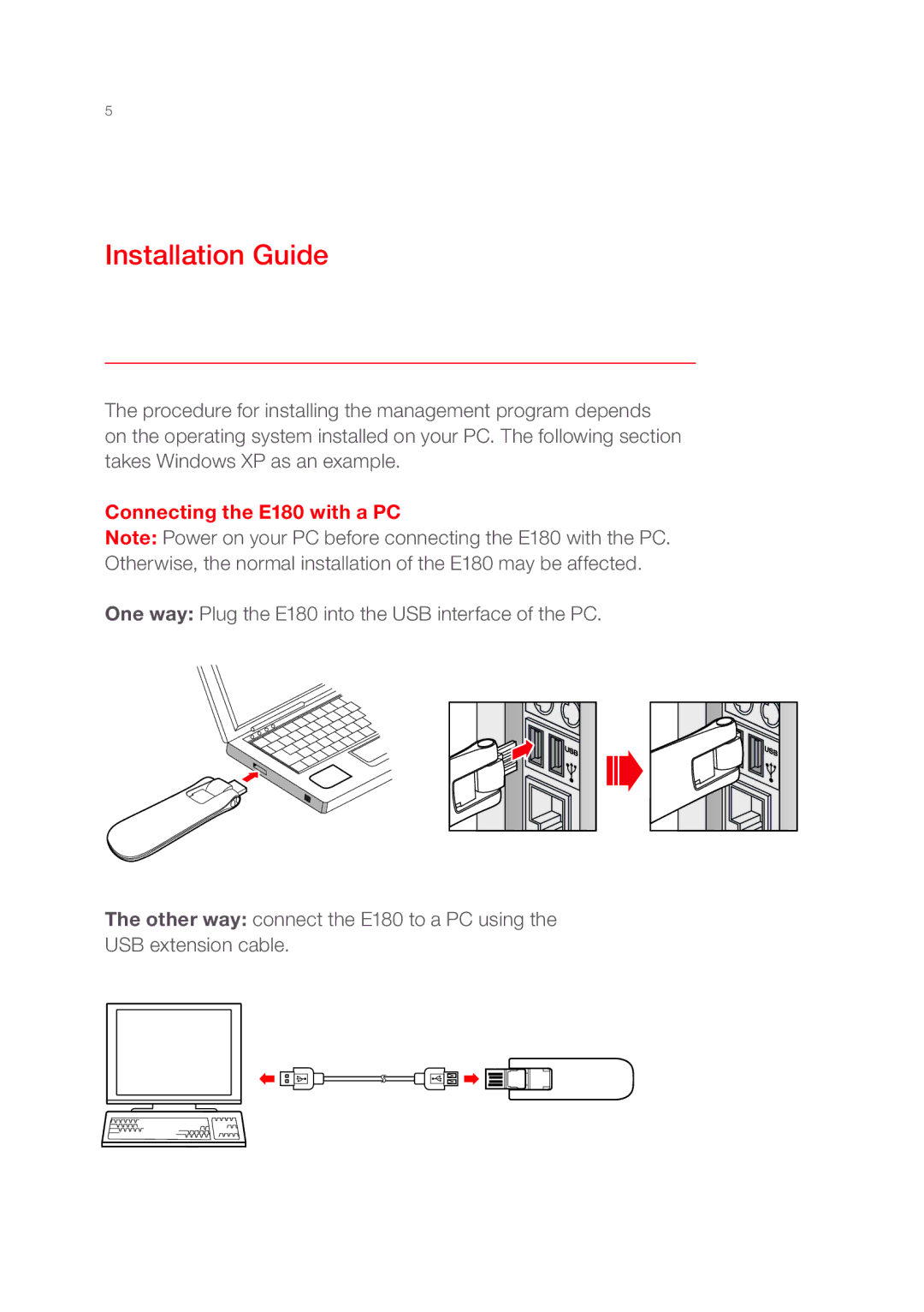 Huawei quick start Installation Guide, Connecting the E180 with a PC 