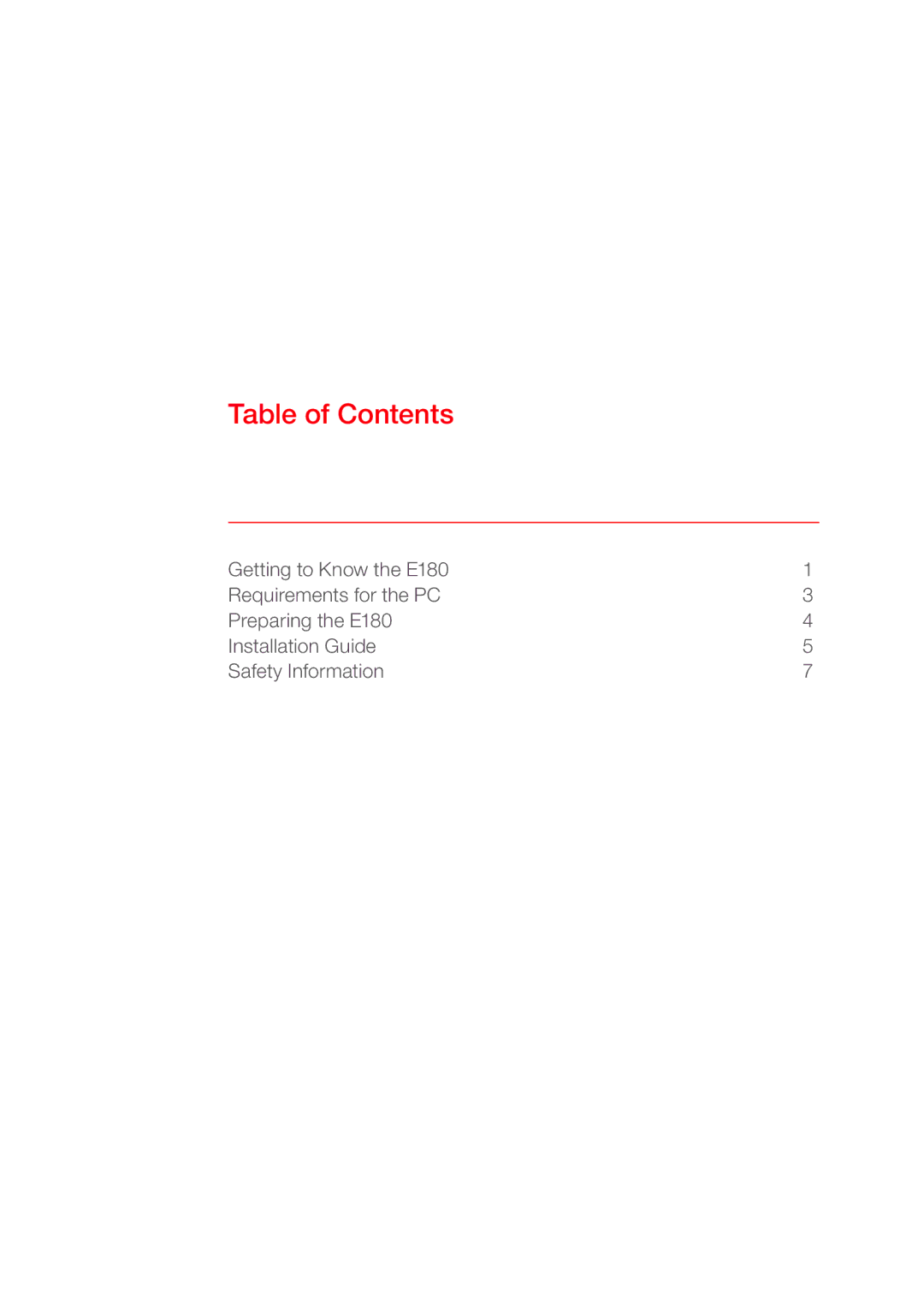 Huawei E180 quick start Table of Contents 