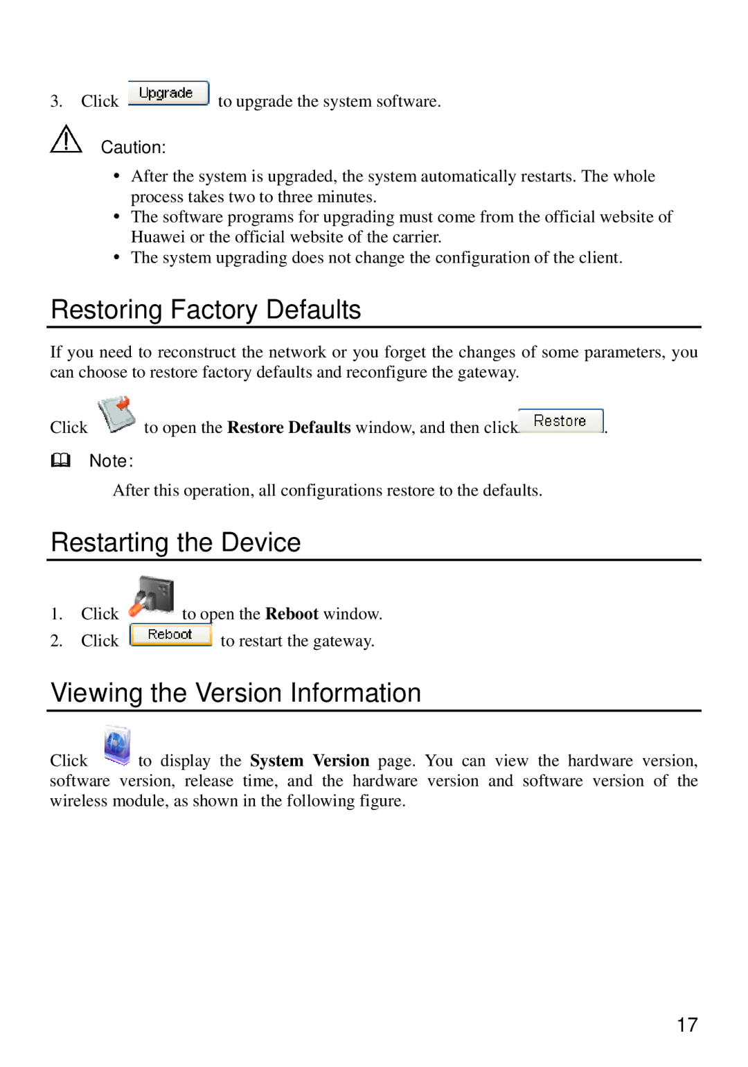 Huawei E960 manual Restoring Factory Defaults, Restarting the Device, Viewing the Version Information 