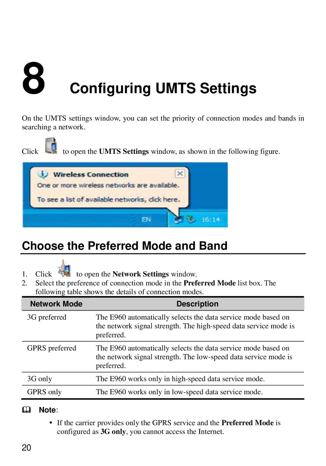 Huawei E960 manual Configuring Umts Settings, Choose the Preferred Mode and Band 