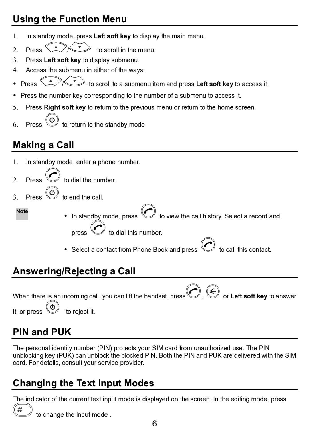 Huawei ETS3023 manual Using the Function Menu, Making a Call, Answering/Rejecting a Call, PIN and PUK 