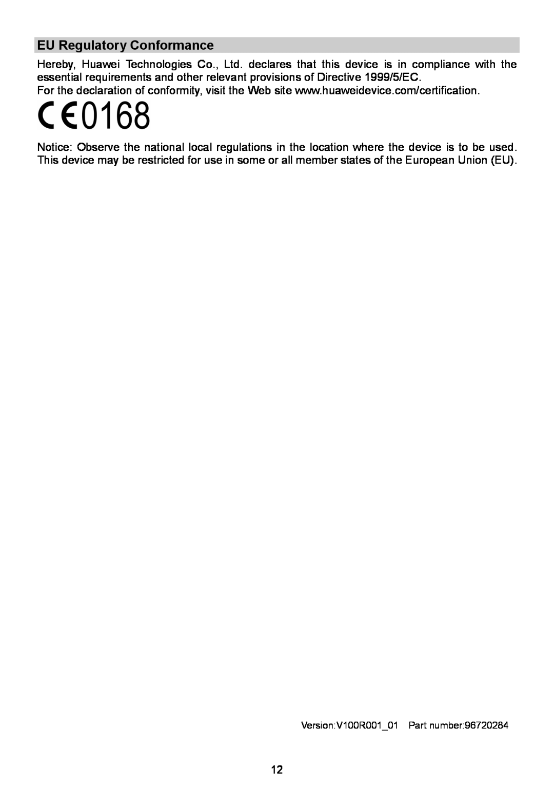 Huawei F685 manual EU Regulatory Conformance, VersionV100R00101 Part number96720284 