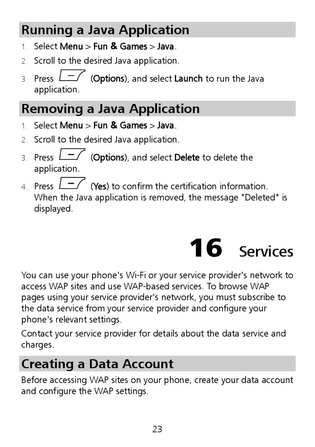 Huawei G6151 manual Services, Running a Java Application, Removing a Java Application, Creating a Data Account 