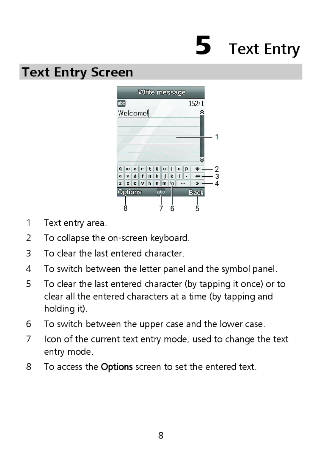 Huawei G7002 manual Text Entry Screen 