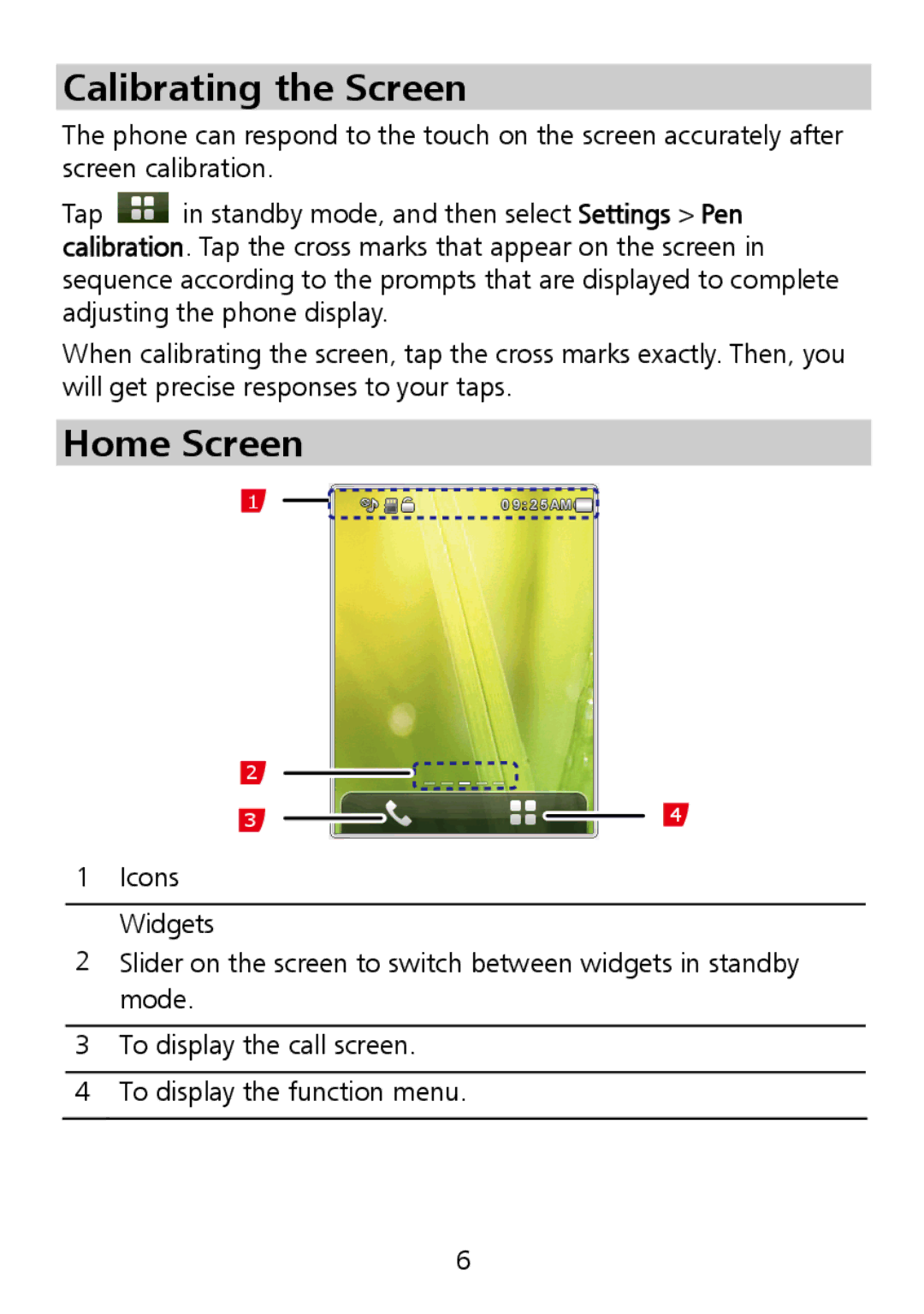 Huawei G7010 manual Calibrating the Screen, Home Screen 