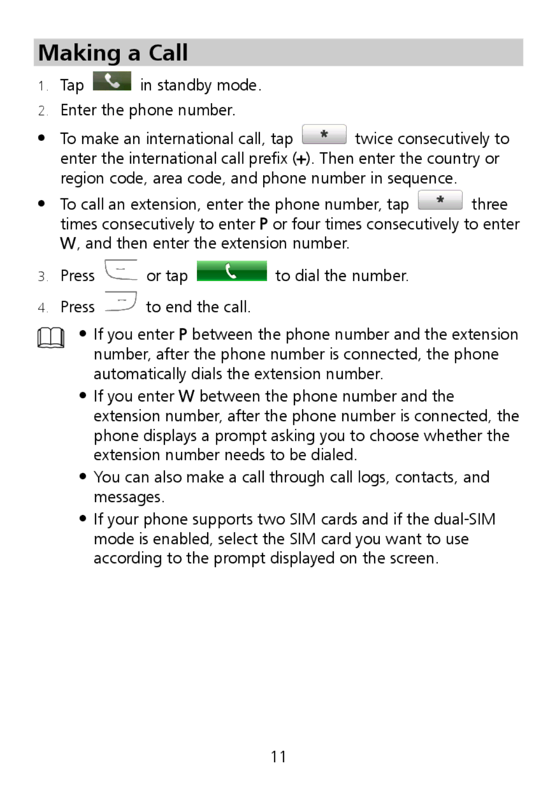 Huawei G7010 manual Making a Call, Tap in standby mode Enter the phone number 