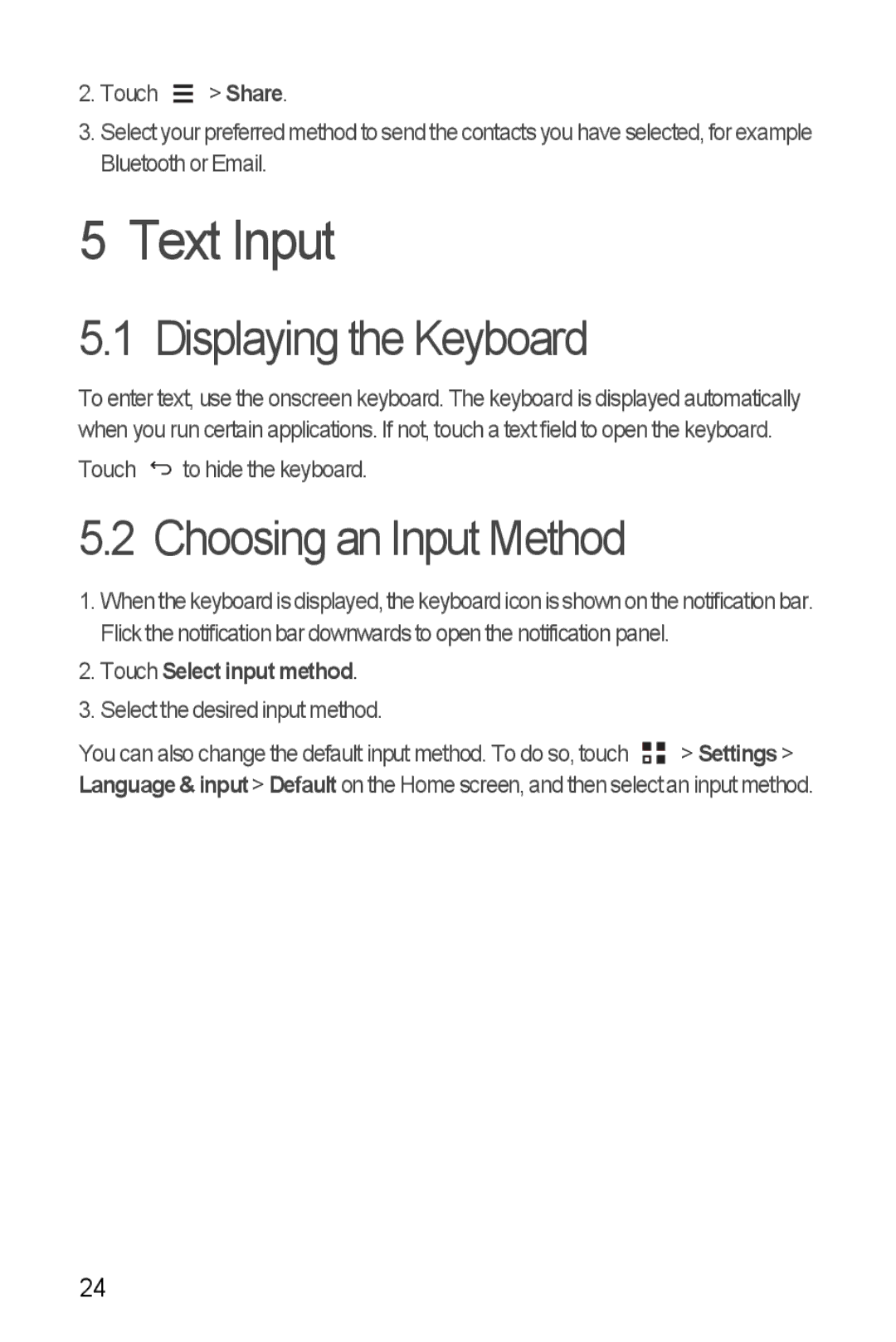 Huawei H881C manual Text Input, Displaying the Keyboard, Choosing an Input Method, Touch Select input method 