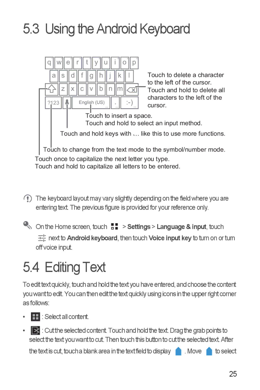 Huawei H881C manual Using the Android Keyboard, Editing Text 