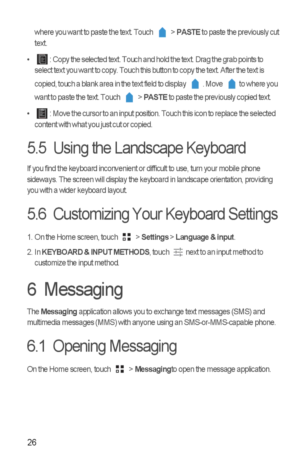 Huawei H881C manual Using the Landscape Keyboard, Opening Messaging, Text, Move 