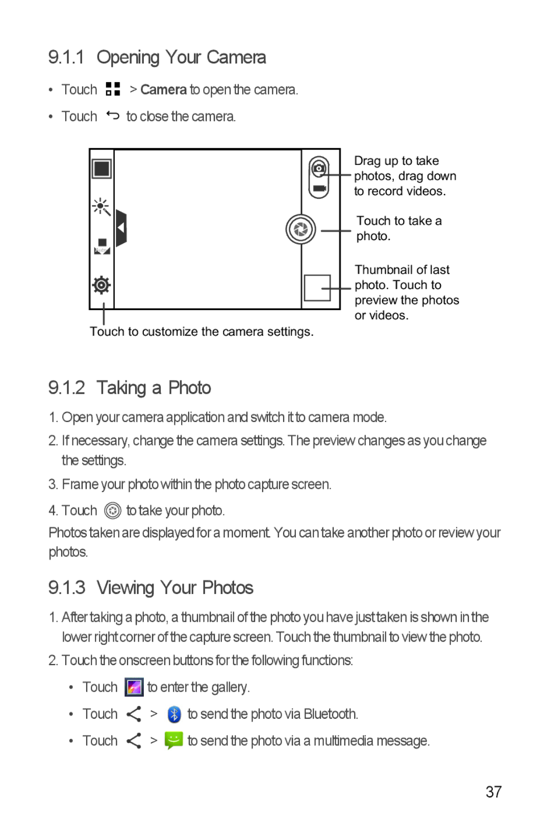 Huawei H881C manual Opening Your Camera, Taking a Photo, Viewing Your Photos 