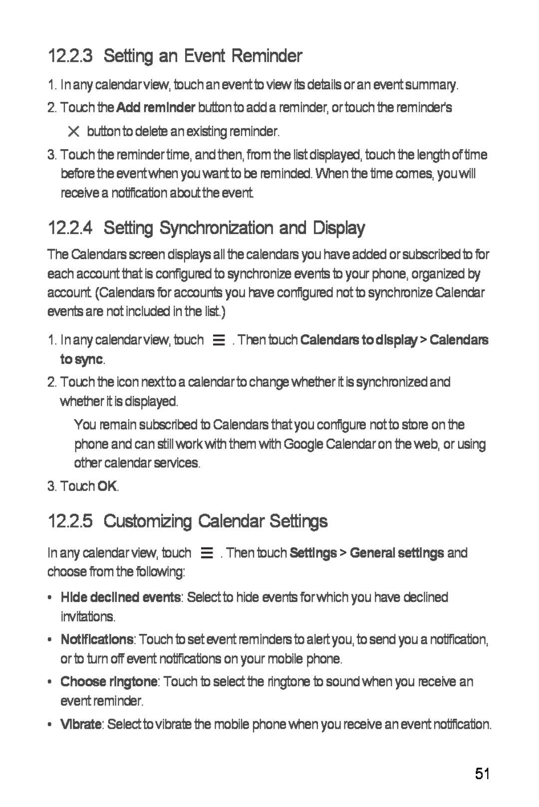 Huawei H881C manual Setting an Event Reminder, Setting Synchronization and Display, Customizing Calendar Settings, to sync 