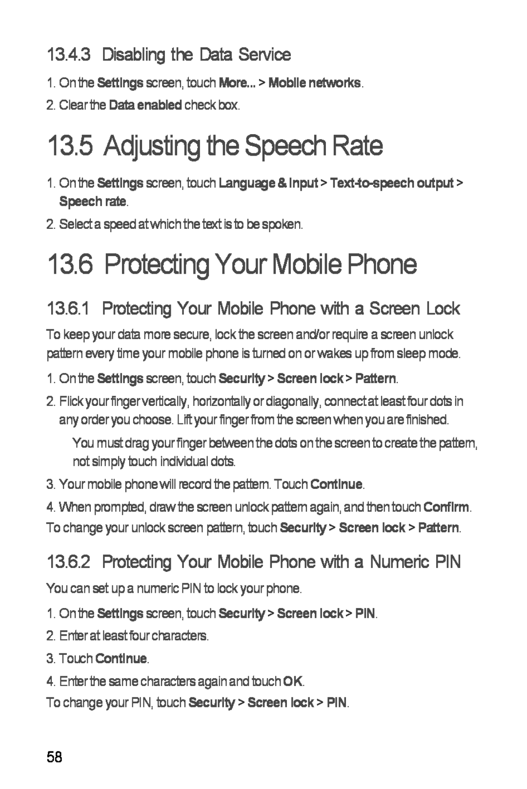 Huawei H881C manual Adjusting the Speech Rate, Protecting Your Mobile Phone, Disabling the Data Service, Touch Continue 