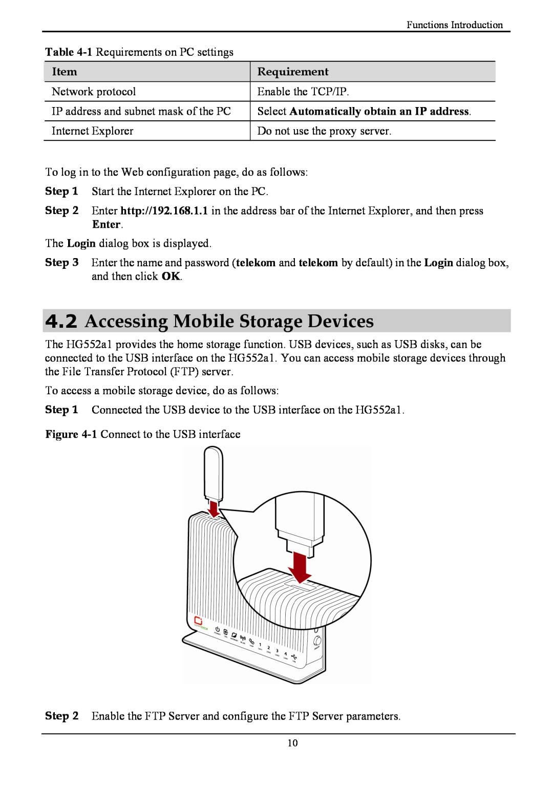 Huawei HG552a1 manual Accessing Mobile Storage Devices, Requirement, Select Automatically obtain an IP address, Enter 