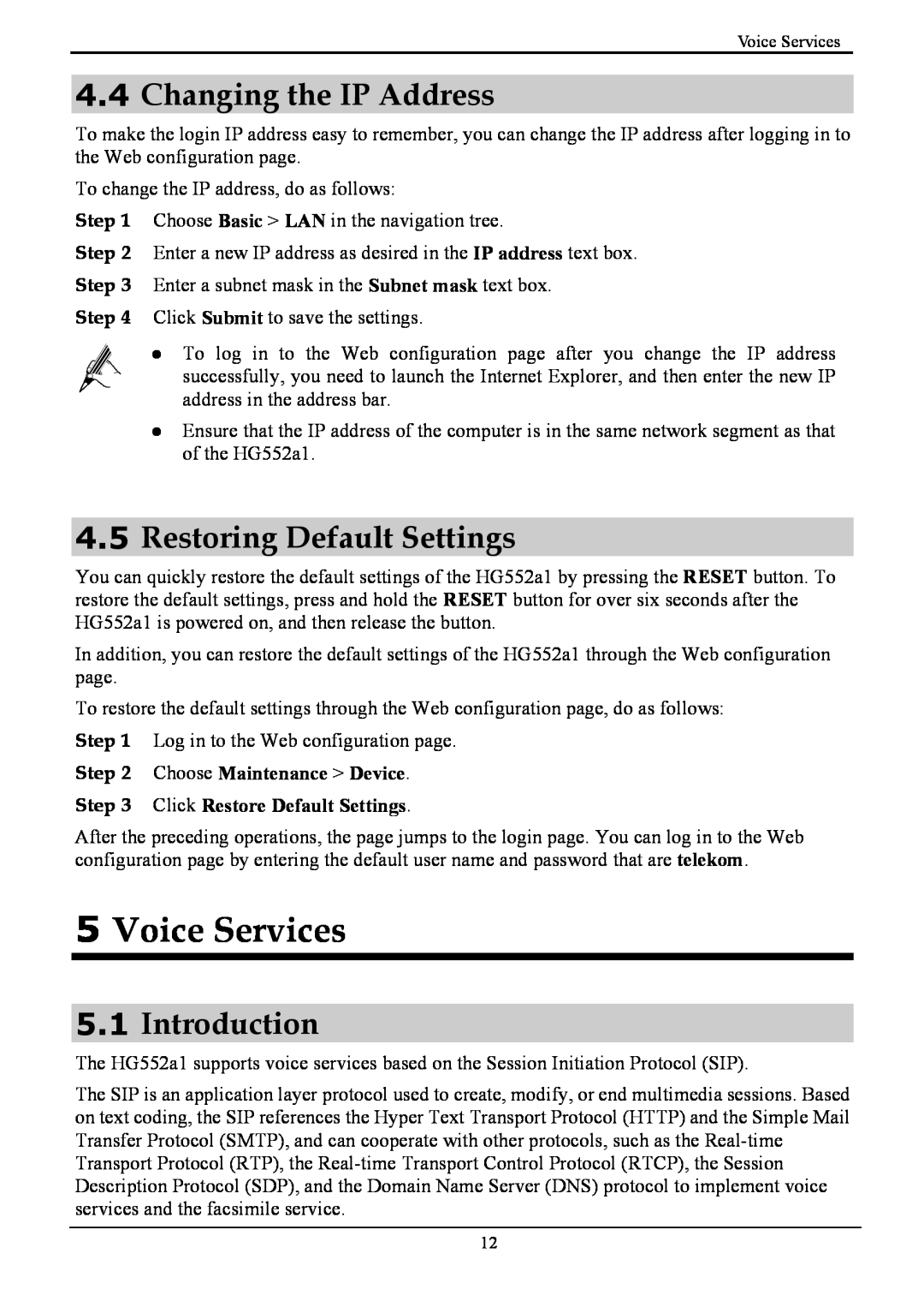 Huawei HG552a1 manual Voice Services, Changing the IP Address, Restoring Default Settings, Introduction 