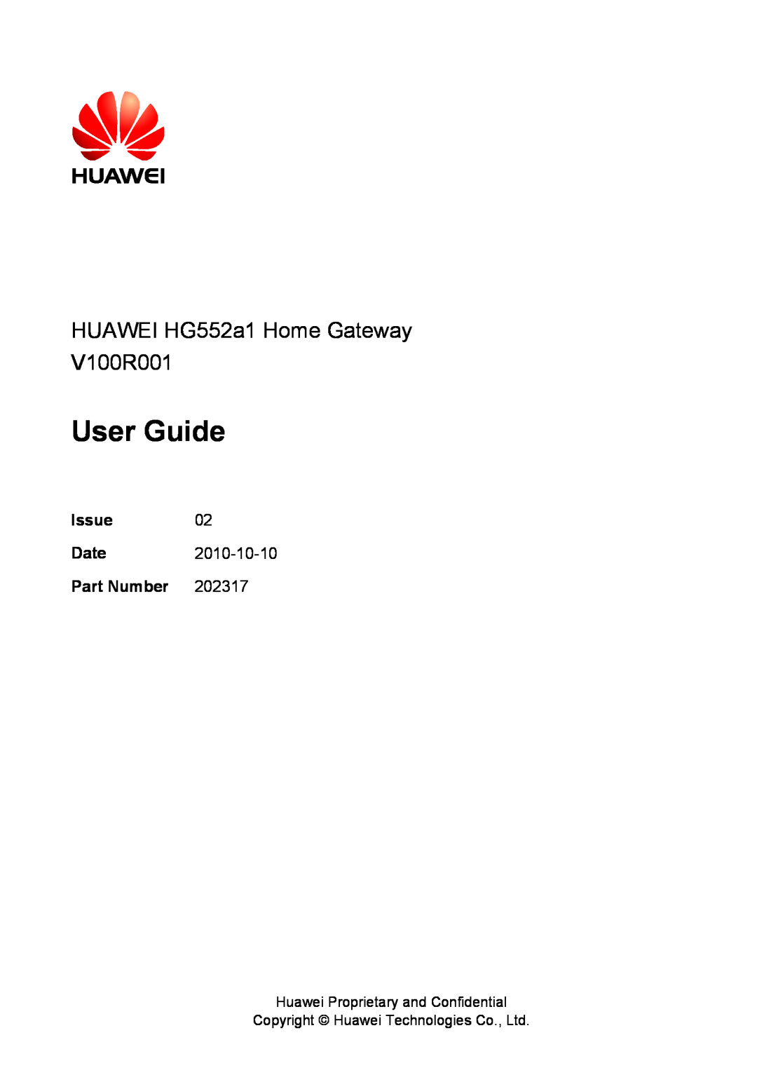 Huawei HUAWEI HG552a1 Home Gateway V100R001, User Guide, Issue, Date, Part Number, Huawei Proprietary and Confidential 