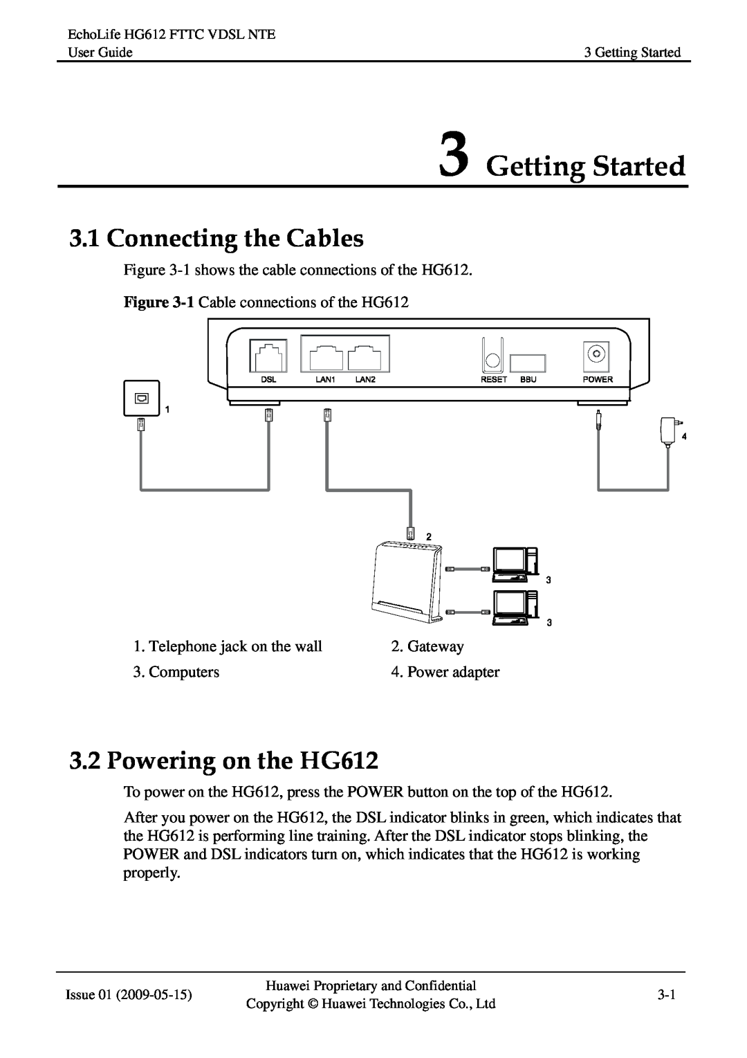 Huawei HG612FTTC VDSL NTE manual Getting Started, Connecting the Cables, Powering on the HG612 
