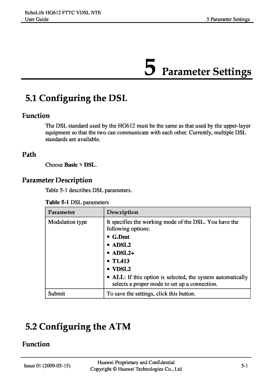 Huawei HG612FTTC VDSL NTE manual Parameter Settings, Configuring the DSL, Configuring the ATM, Function, Path, Description 
