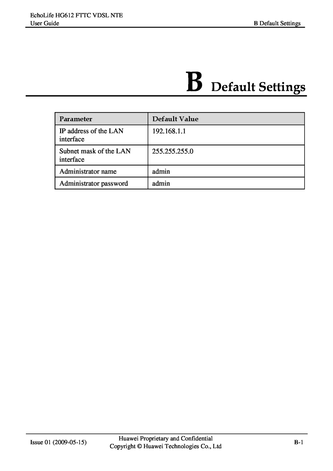 Huawei HG612FTTC VDSL NTE manual B Default Settings, Parameter, Default Value 