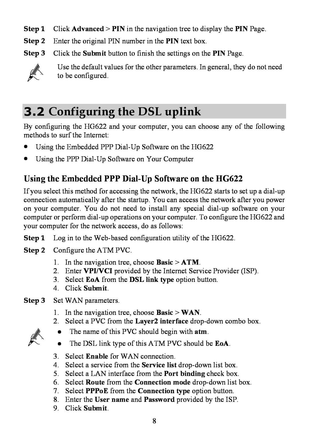 Huawei HG622 manual 3.2Configuring the DSL uplink 