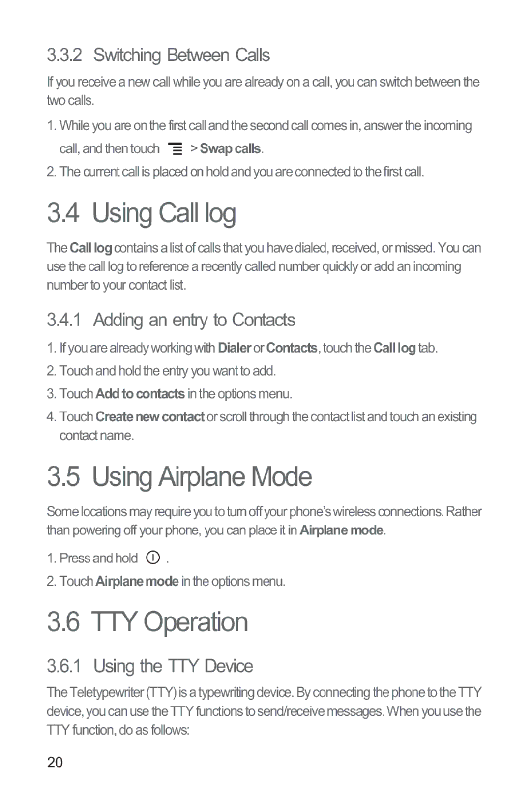 Huawei M835 manual Using Call log, Using Airplane Mode, TTY Operation 