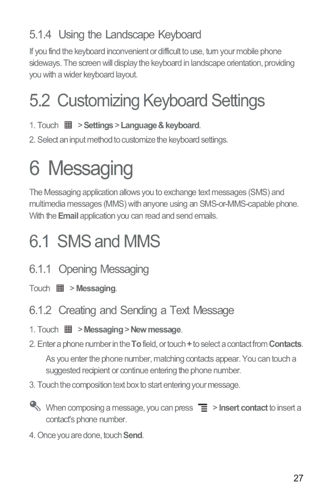 Huawei M835 manual Messaging, Customizing Keyboard Settings, SMS and MMS 