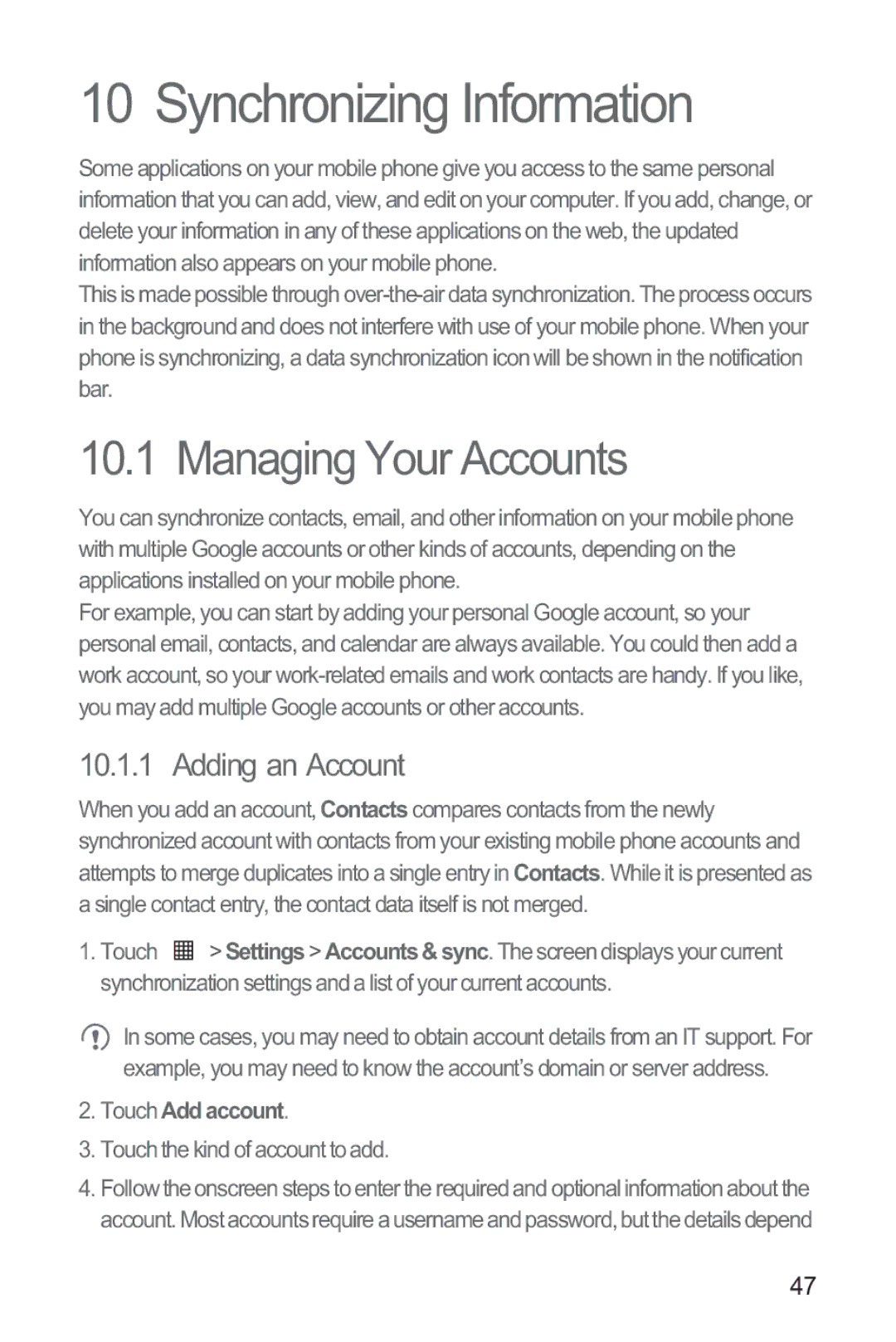 Huawei M835 manual Synchronizing Information, Managing Your Accounts, Adding an Account, Touch Addaccount 