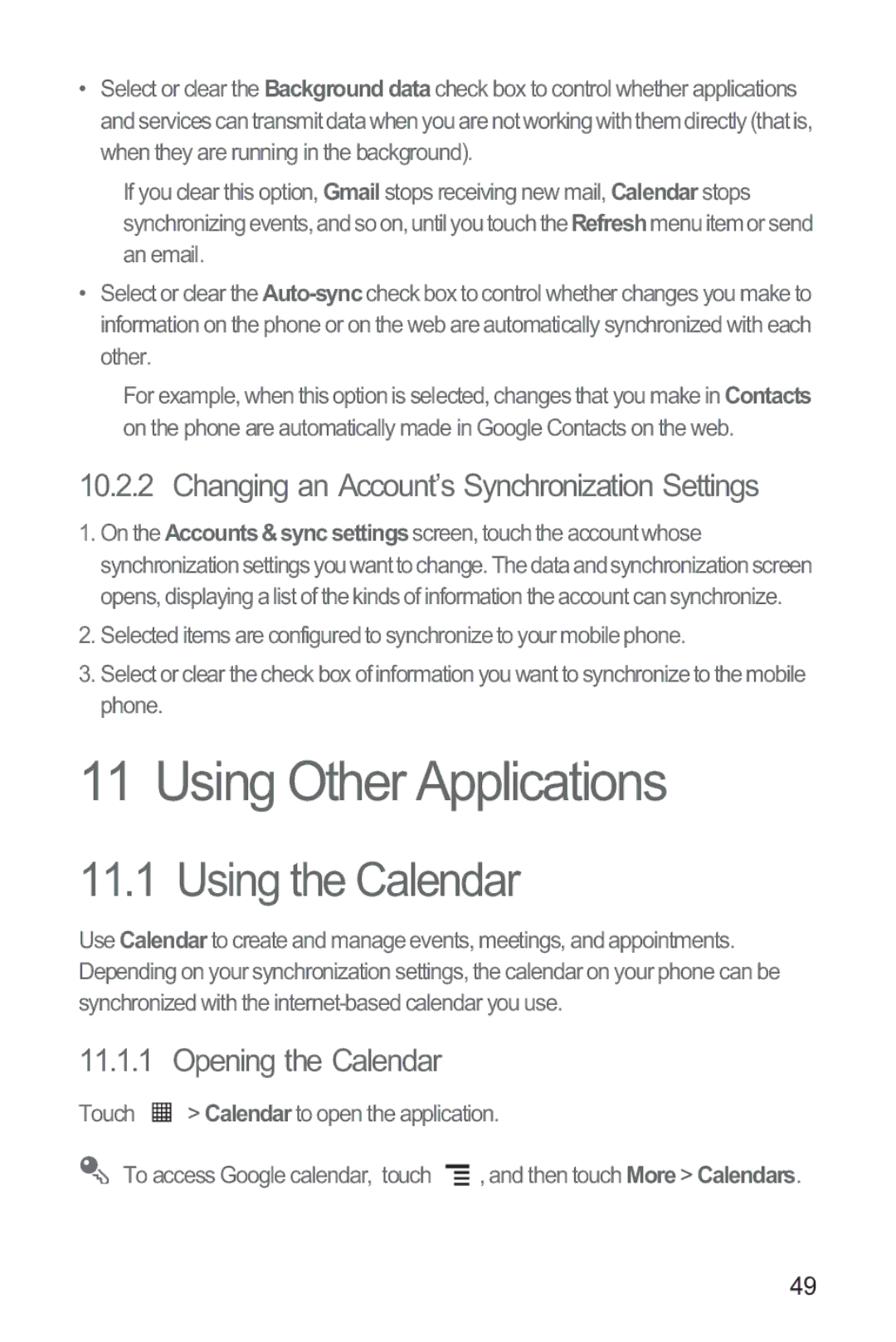 Huawei M835 manual Using Other Applications, Using the Calendar, Changing an Account’s Synchronization Settings 