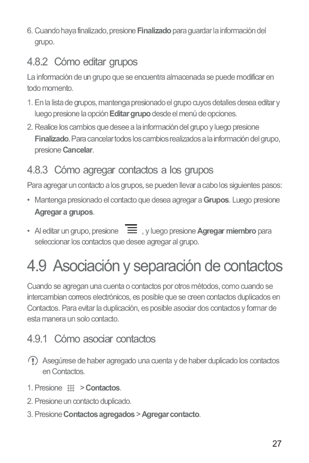 Huawei M865 manual 2 Cómo editar grupos, 3 Cómo agregar contactos a los grupos, 1 Cómo asociar contactos 