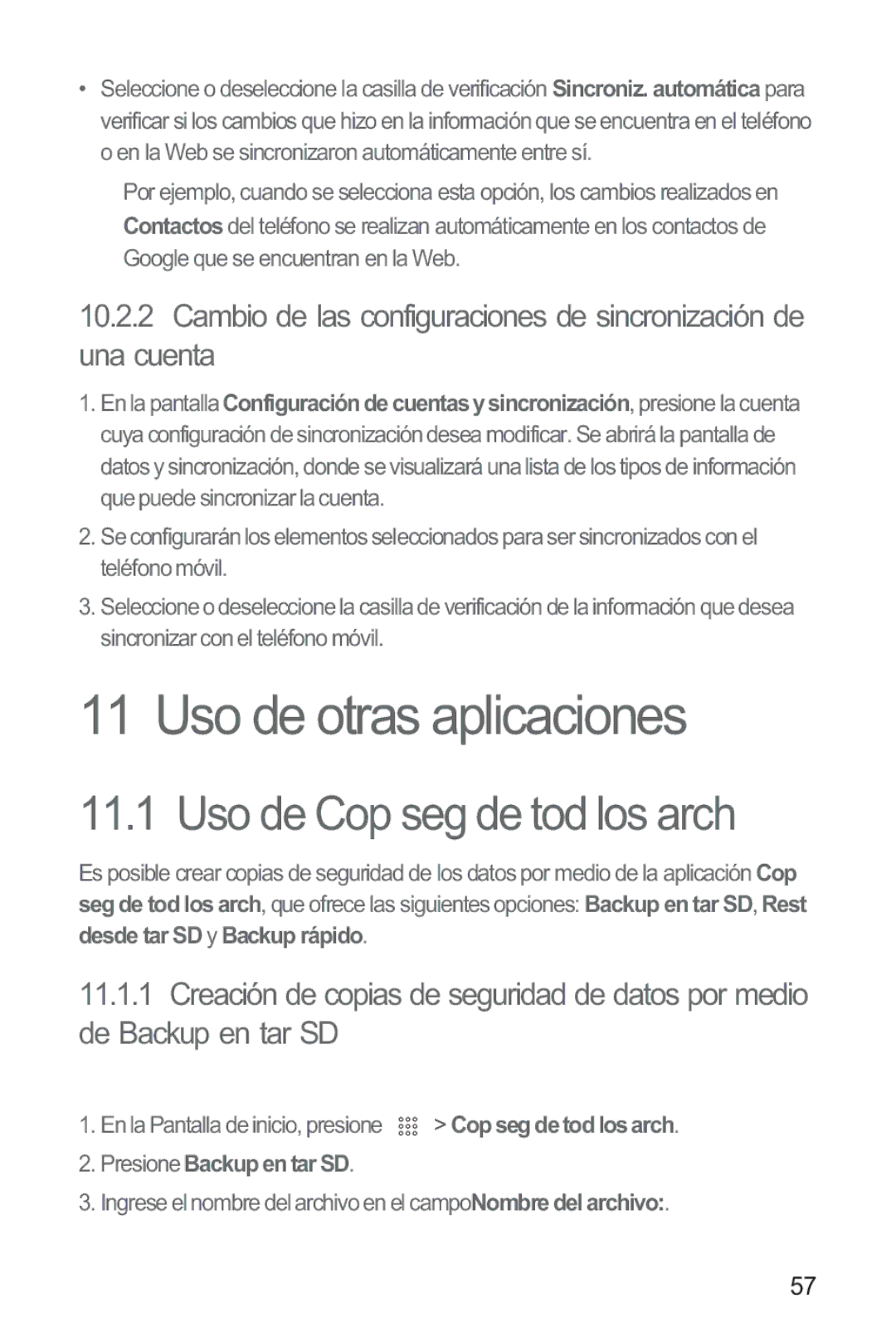 Huawei M865 manual Uso de otras aplicaciones, Uso de Cop seg de tod los arch, Desde tar SD y Backup rápido 