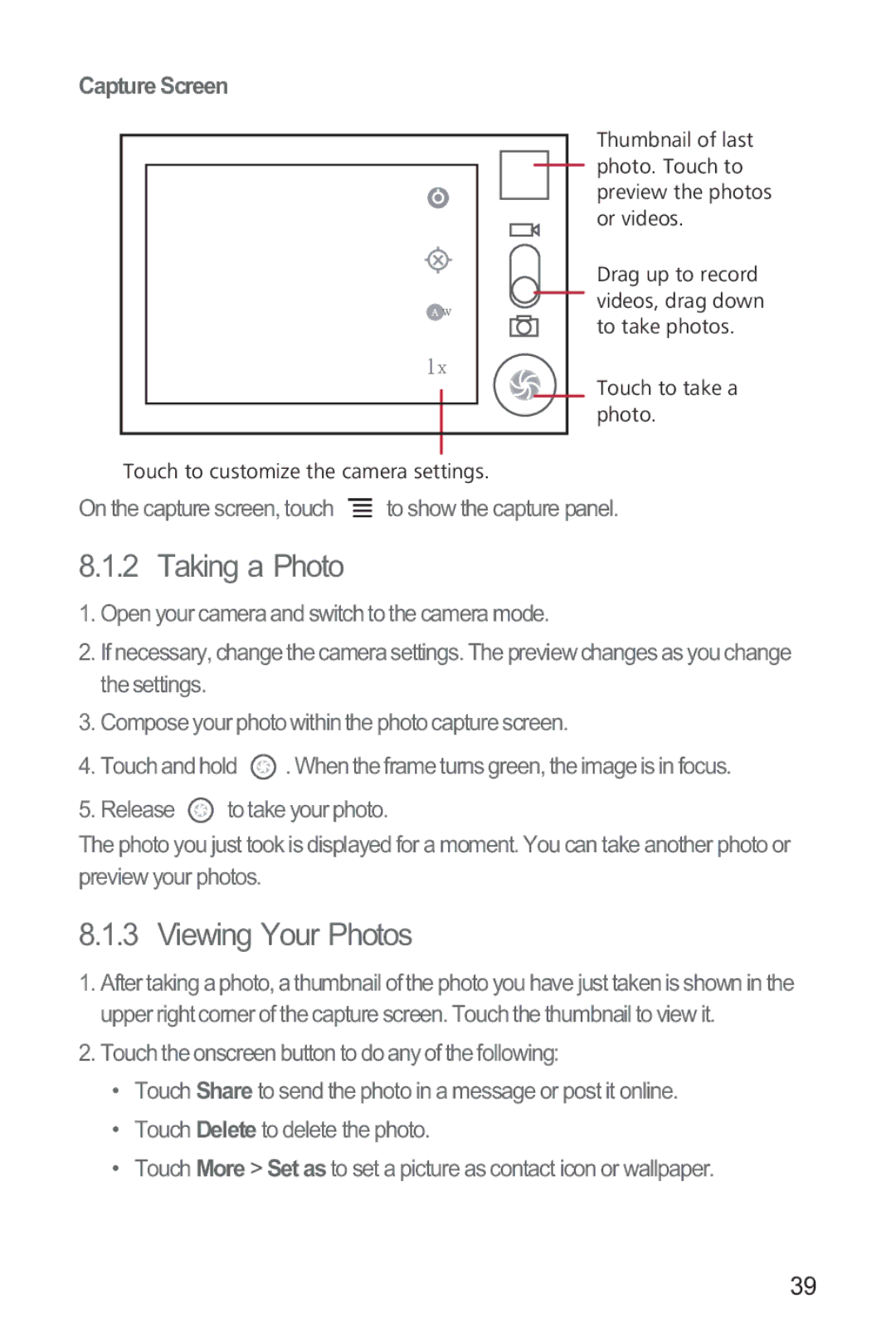 Huawei M865 manual Taking a Photo, Viewing Your Photos, Capture Screen 