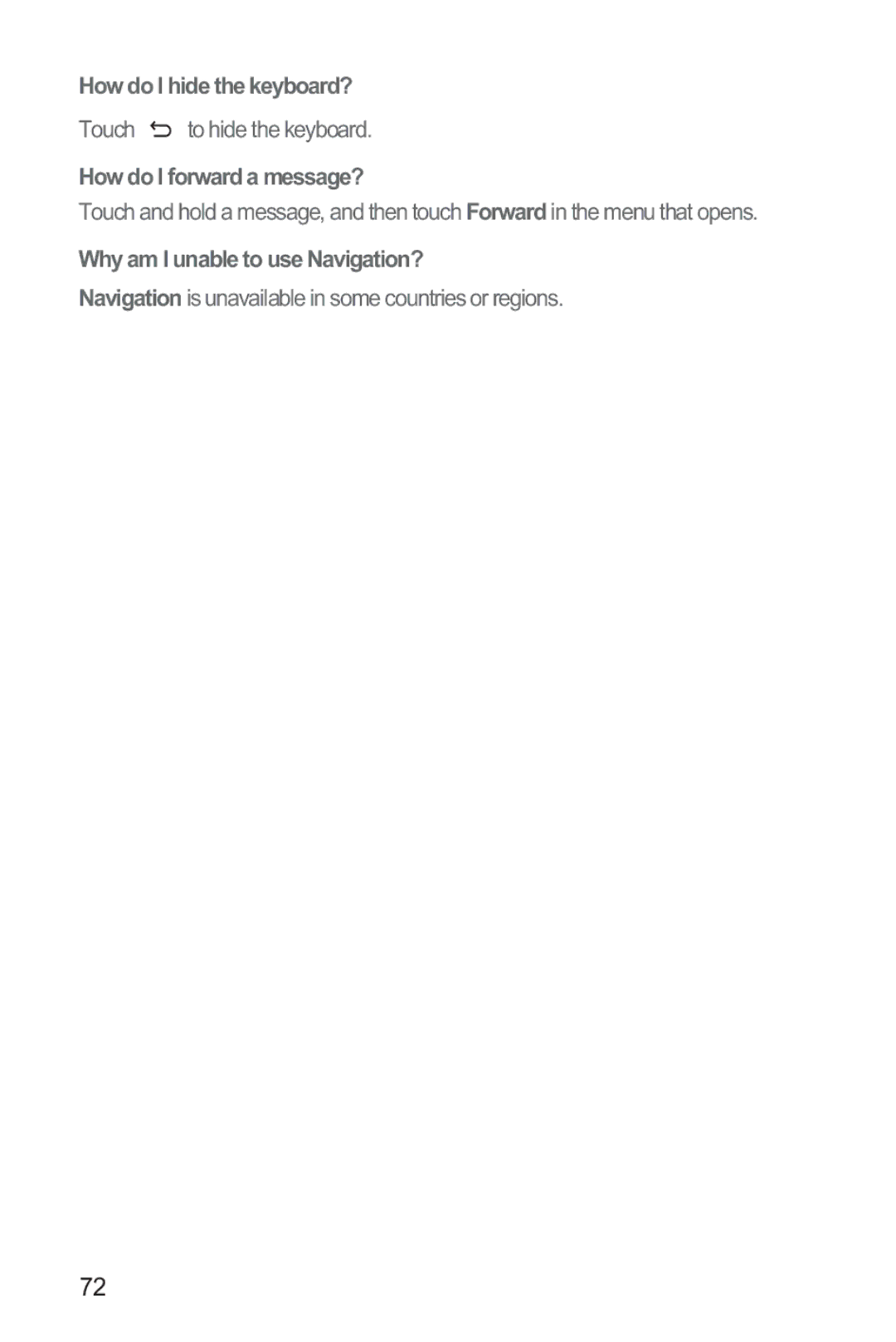 Huawei M865 manual How do I hide the keyboard?, How do I forward a message?, Why am I unable to use Navigation? 