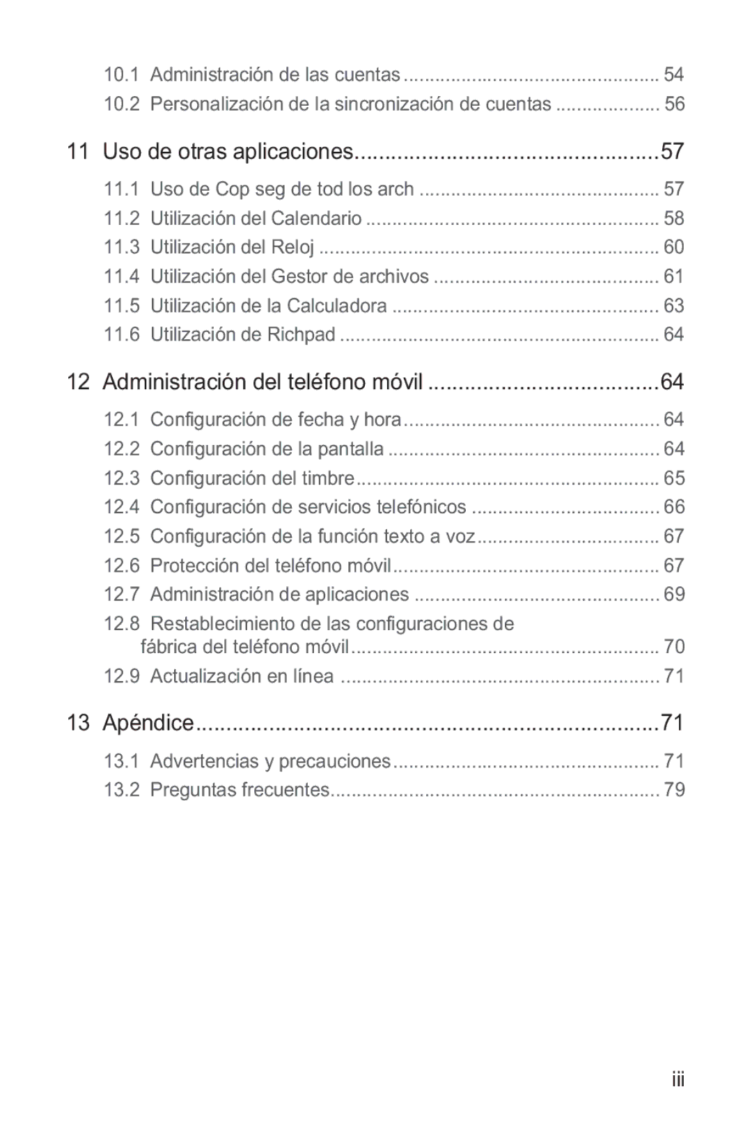 Huawei M865 manual Advertencias y precauciones 13.2 Preguntas frecuentes 