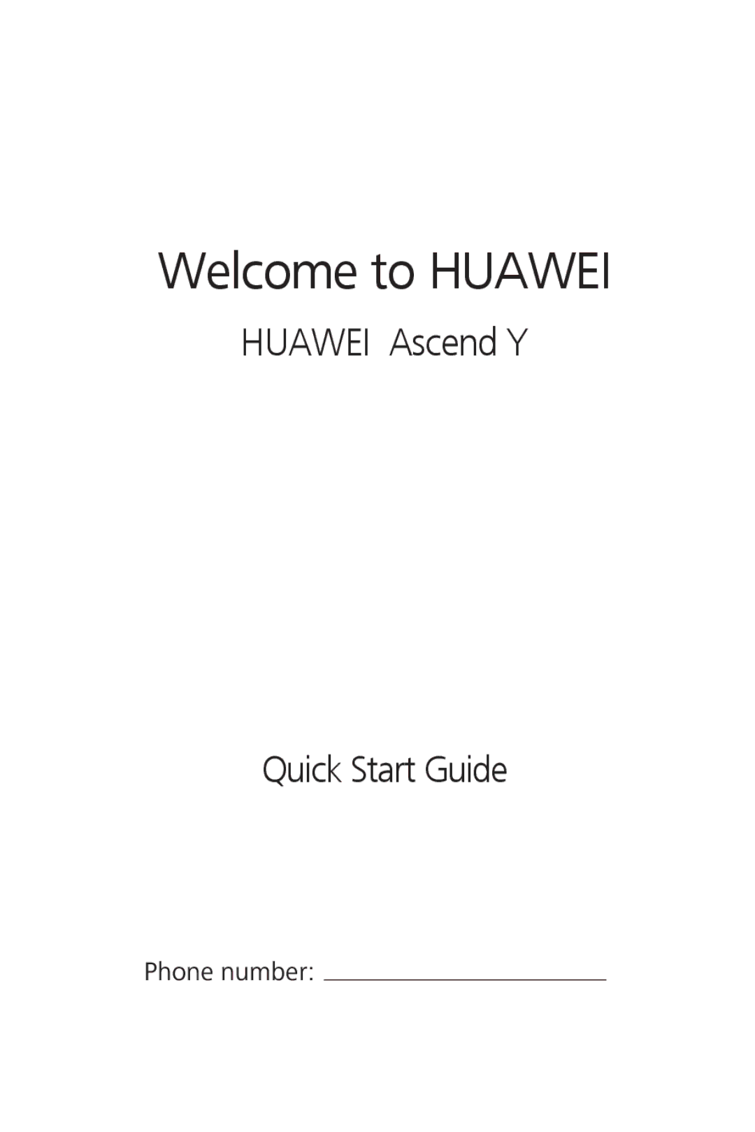 Huawei M866 quick start Welcome to Huawei 