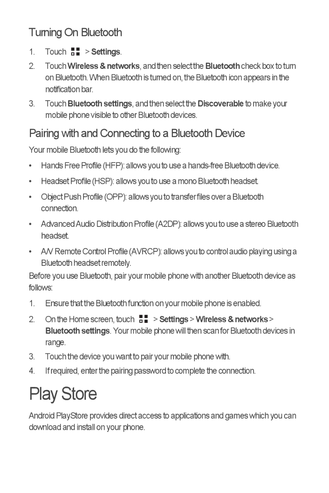 Huawei M866 quick start Play Store, Turning On Bluetooth, Pairing with and Connecting to a Bluetooth Device 