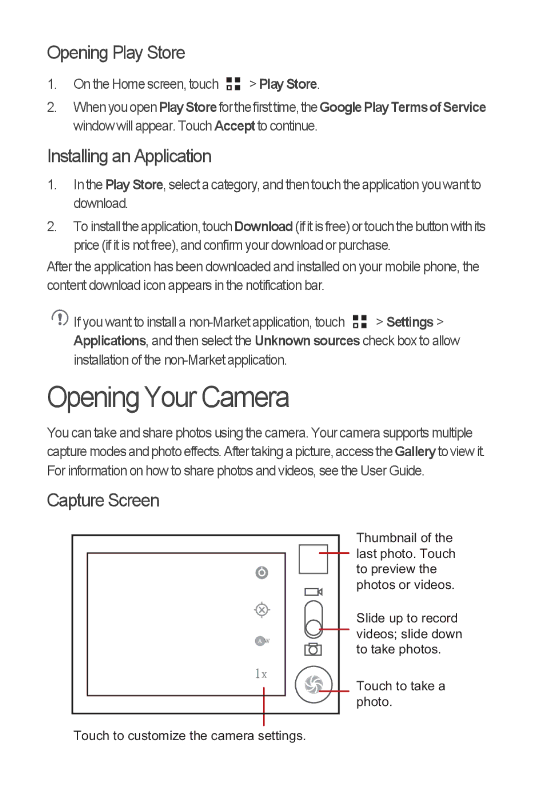 Huawei M866 quick start Opening Your Camera, Opening Play Store, Installing an Application, Capture Screen 