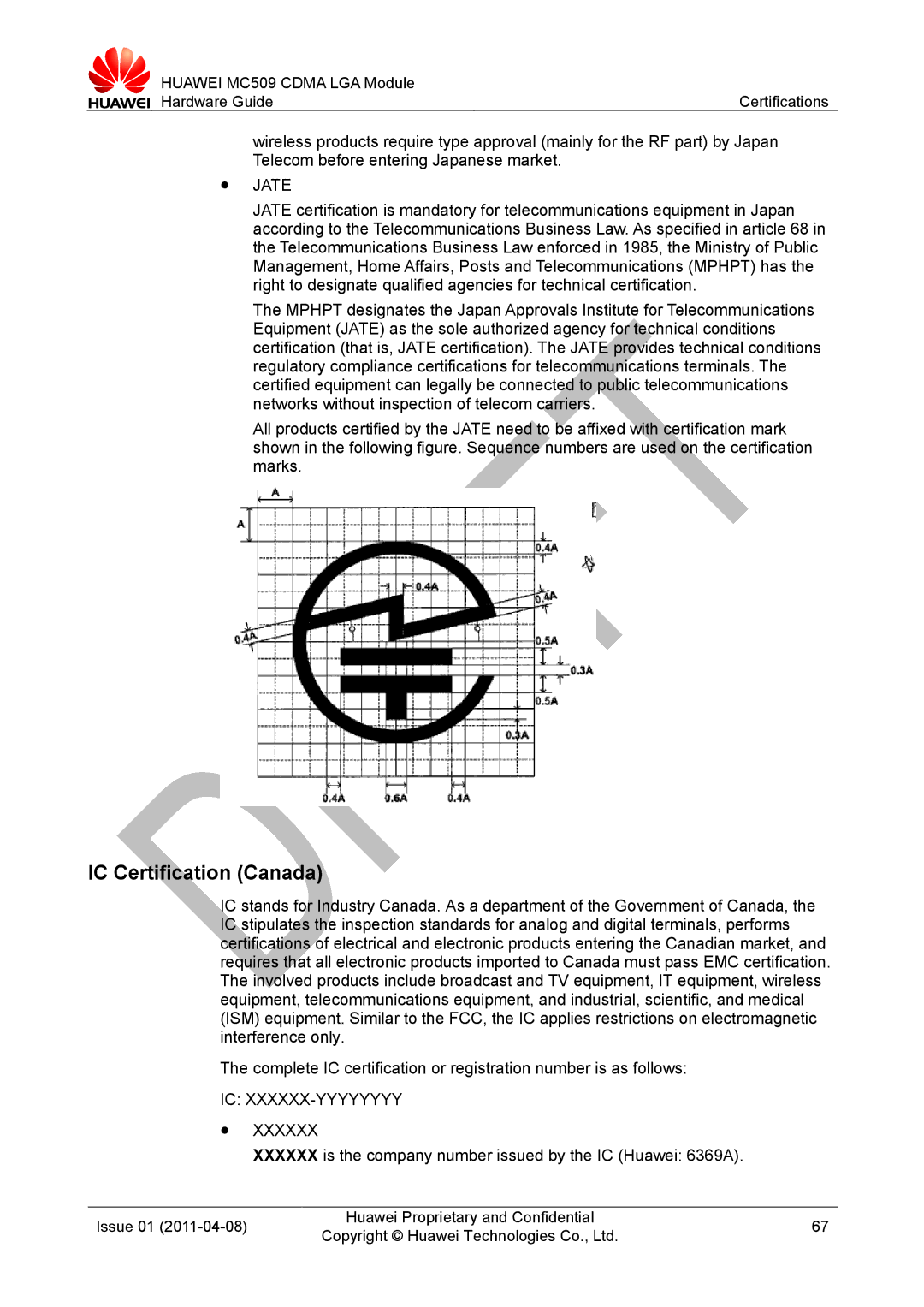 Huawei MC509 CDMA LGA manual IC Certification Canada,  Jate, Ic Xxxxxx-Yyyyyyyy 